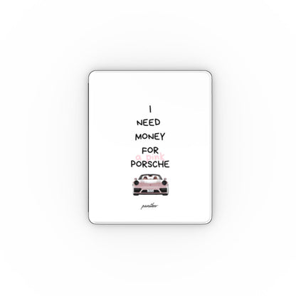 "I Need Money For A Pink Porsche" (White) Apple iPad Case